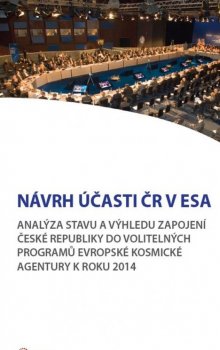 Návrh účasti ČR v ESA k roku 2014.